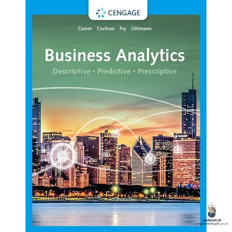 کتاب Business Analytics (تحلیل کسب‌وکار) نسخه انگلیسی PDF | مارک جی. اشنایدرجانز