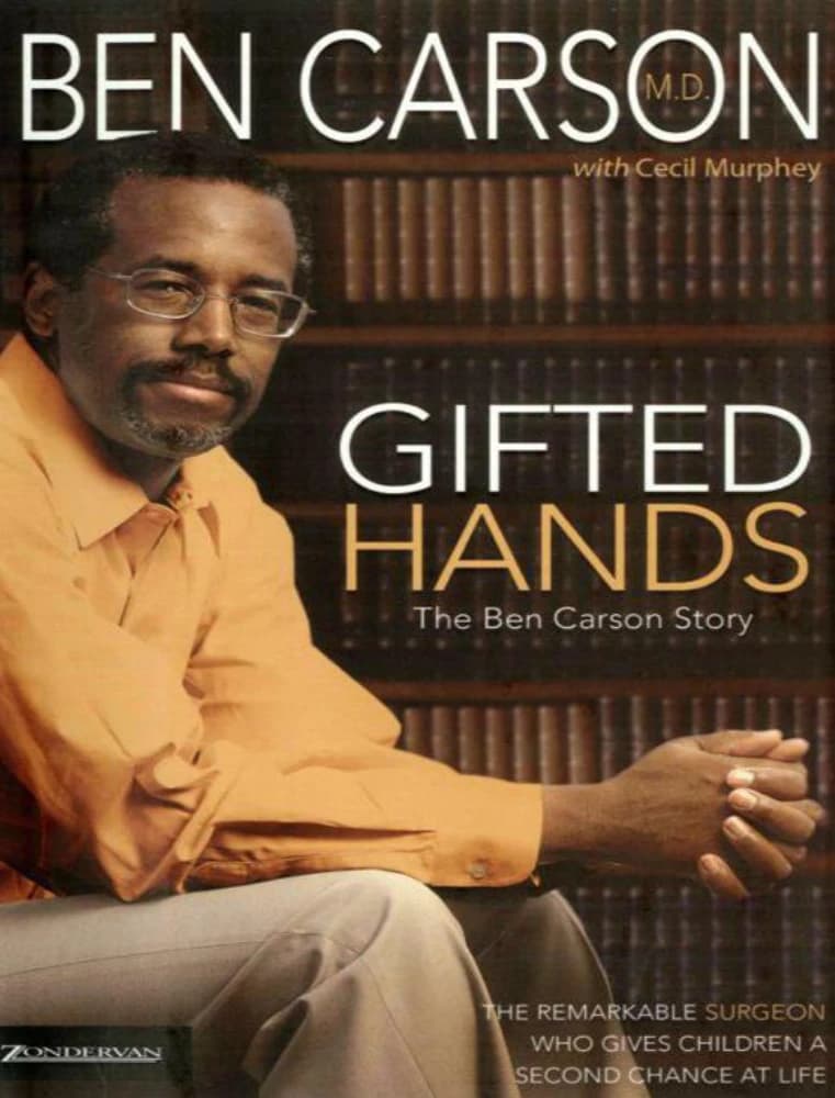 کتاب Gifted Hands (دست‌های شفابخش: داستان بن کارسون) نسخه انگلیسی PDF | بن کارسون