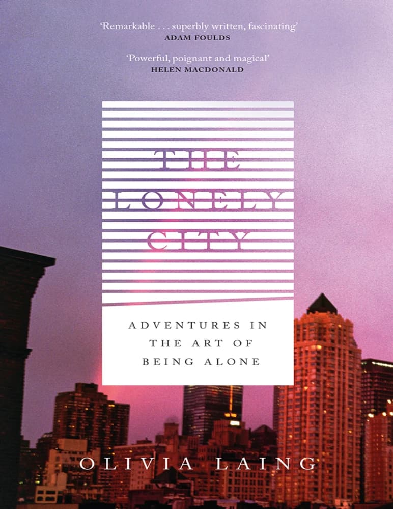 کتاب The Lonely City (شهر تنها) نسخه انگلیسی PDF