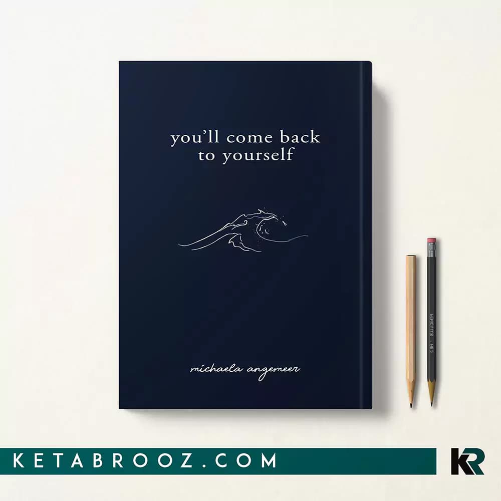 کتاب You’ll Come Back to Yourself
