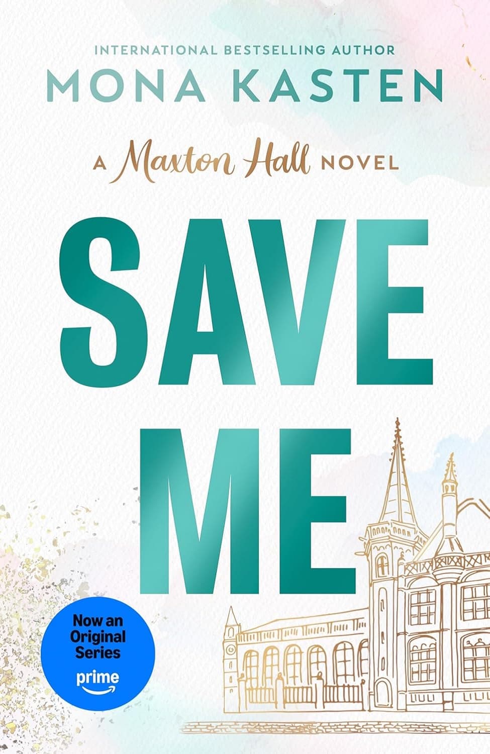 Save Me (Maxton Hall Book 1) نجاتم بده (متن کامل بدون حذفیات)