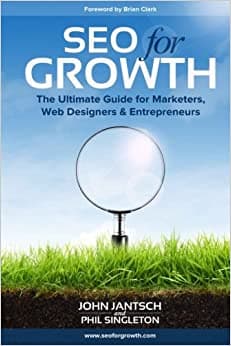 کتاب SEO for Growth: The Ultimate Guide for Marketers, Web Designers & Entrepreneurs