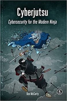 کتاب Cyberjutsu: Cybersecurity for the Modern Ninja