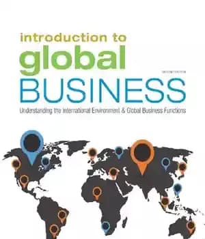 دانلود کتاب Introduction to Global Business: Understanding the International Environment & Global Business Functions – مقدمه ای بر تجارت جهانی:…