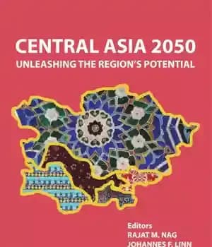 دانلود کتاب Central Asia 2050: unleashing the region’s potential – آسیای مرکزی 2050: آزادسازی پتانسیل منطقه