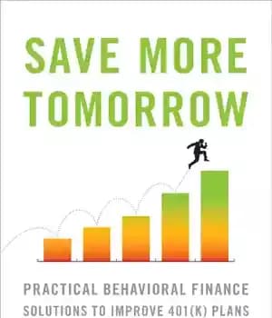 دانلود کتاب Save more tomorrow: practical behavioral finance solutions to improve 401K plans – فردا بیشتر پس انداز کنید: راه…