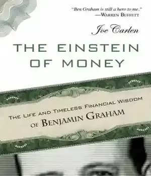 دانلود کتاب Einstein of Money, The: The Life and Timeless Financial Wisdom of Benjamin Graham – انیشتین پول ،: زندگی…