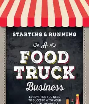 دانلود کتاب Starting & running a food truck business – راه اندازی و راه اندازی یک تجارت کامیون مواد غذایی