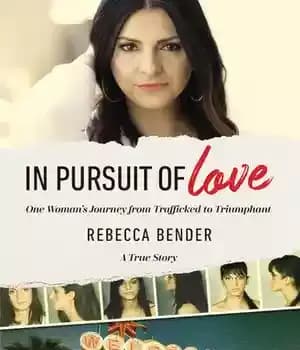 دانلود کتاب In pursuit of love : one woman’s journey from trafficked to triumphant : a true story – در…