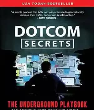 دانلود کتاب DotCom Secrets: The Underground Playbook for Growing Your Company Online – رازهای دات کام: کتاب بازی زیرزمینی برای…