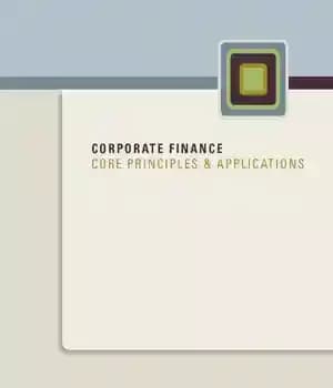 دانلود کتاب Core principles and applications of corporate finance – اصول اصلی و کاربردهای مالی شرکت