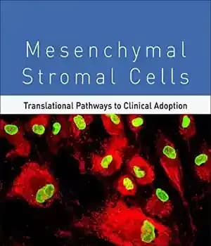 دانلود کتاب Mesenchymal Stromal Cells. Translational Pathways to Clinical Adoption – سلول های استرومایی مزانشیمی مسیرهای ترجمه برای پذیرش بالینی
