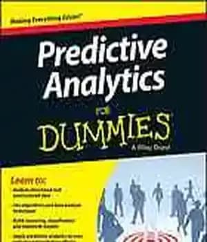 دانلود کتاب Predictive analytics for dummies – تجزیه و تحلیل پیش بینی برای آدمک ها