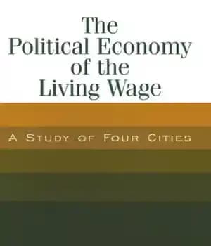 دانلود کتاب The political economy of the living wage: a study of four cities – اقتصاد سیاسی دستمزد زندگی: مطالعه…