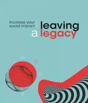 دانلود کتاب Leaving a legacy. Grow your social impact – به جا گذاشتن میراث. تاثیر اجتماعی خود را افزایش دهید