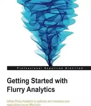 دانلود کتاب Getting started with Flurry Analytics – شروع با Flurry Analytics