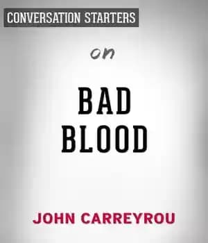 دانلود کتاب Bad Blood–Secrets and Lies in a Silicon Valley Startup┬by John Carreyrou | Conversation Starters – Bad Blood–Secrets and…
