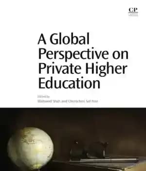 دانلود کتاب A Global Perspective on Private Higher Education – دیدگاه جهانی در مورد آموزش عالی خصوصی