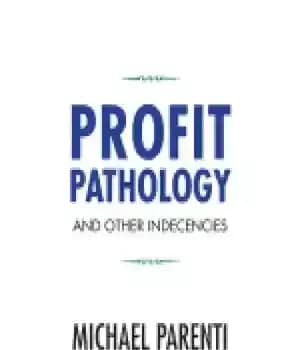 دانلود کتاب Profit pathology and other indecencies – آسیب شناسی سود و سایر بدحجابی ها