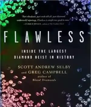 دانلود کتاب Flawless: Inside the Largest Diamond Heist in History – بی عیب و نقص: در داخل بزرگترین الماس هیست…