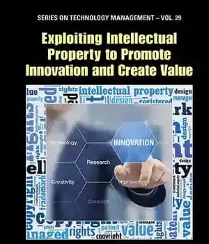 دانلود کتاب Exploiting Intellectual Property to Promote Innovation and Create Value – بهره برداری از مالکیت معنوی برای ارتقای نوآوری…