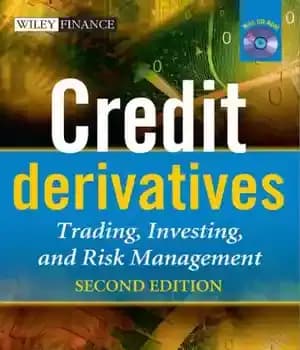 دانلود کتاب Credit Derivatives Trading, Investing, and Risk Management – تجارت مشتقات اعتباری ، سرمایه گذاری و مدیریت ریسک — تصویر ۲