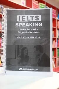 IELTS Speaking Actual Tests May – August 2022 – اکچوال اسپیکینگ