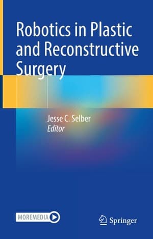 دانلود کتاب Robotics in Plastic and Reconstructive Surgery Springer
