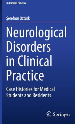 دانلود کتاب Neurological Disorders in Clinical Practice Case Histories for Medical