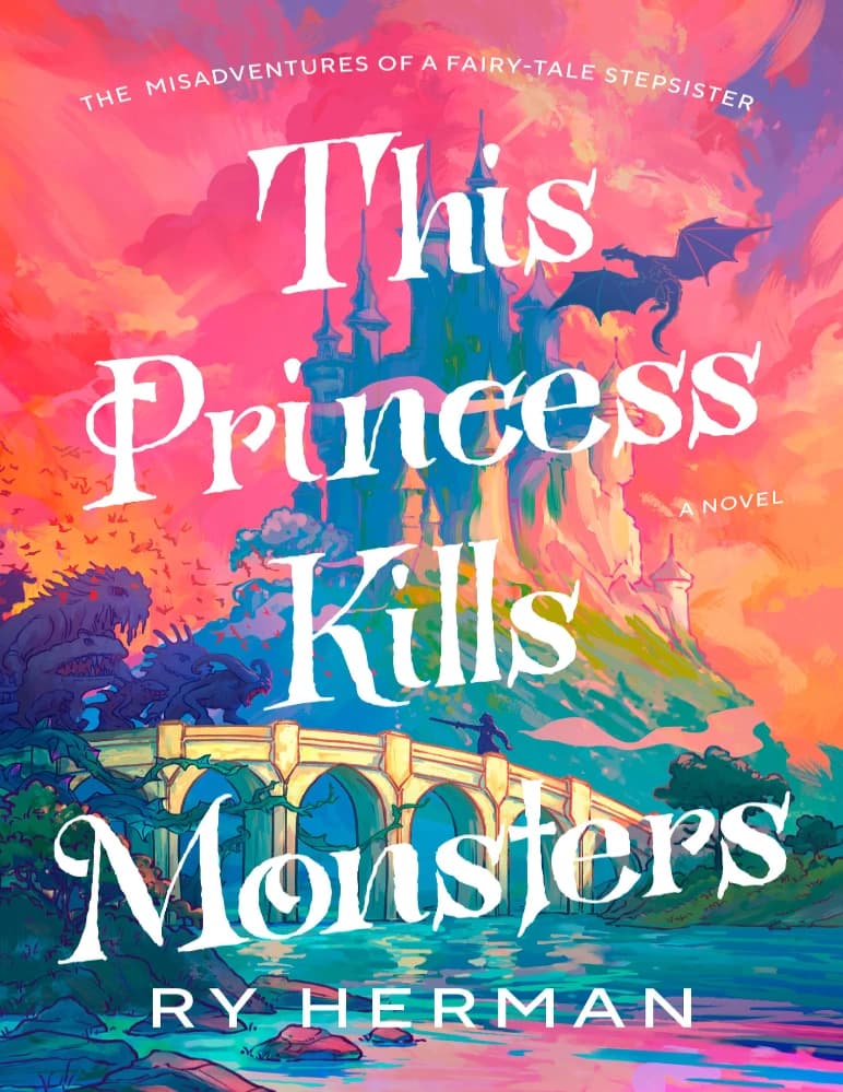 کتاب This Princess Kills Monsters (این شاهزاده خانم هیولاها را می کشد) نسخه انگلیسی PDF | رای هرمن