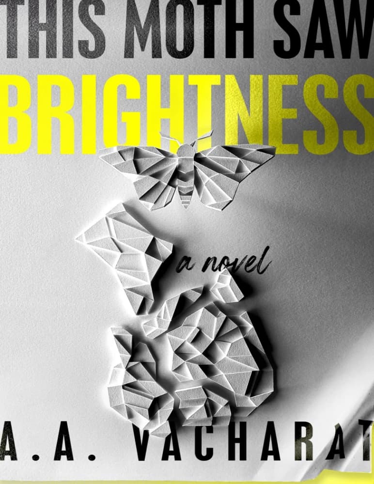 کتاب This Moth Saw Brightness (این بید روشنایی را دید) نسخه انگلیسی PDF | ای. ای. واچارات