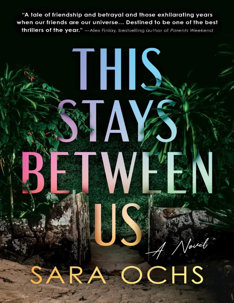 کتاب This Stays Between Us (این بین خودمان می ماند) نسخه انگلیسی PDF | سارا اوکس
