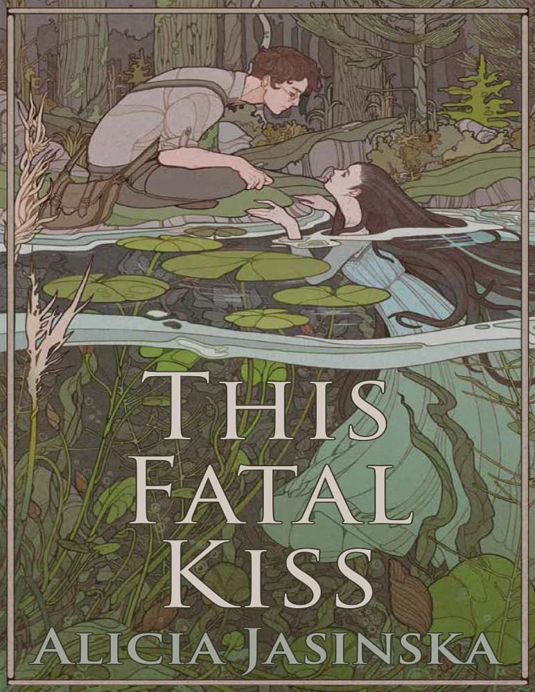 کتاب This Fatal Kiss (این بوسه مرگبار) نسخه انگلیسی PDF | آلیشیا یاسینسکا