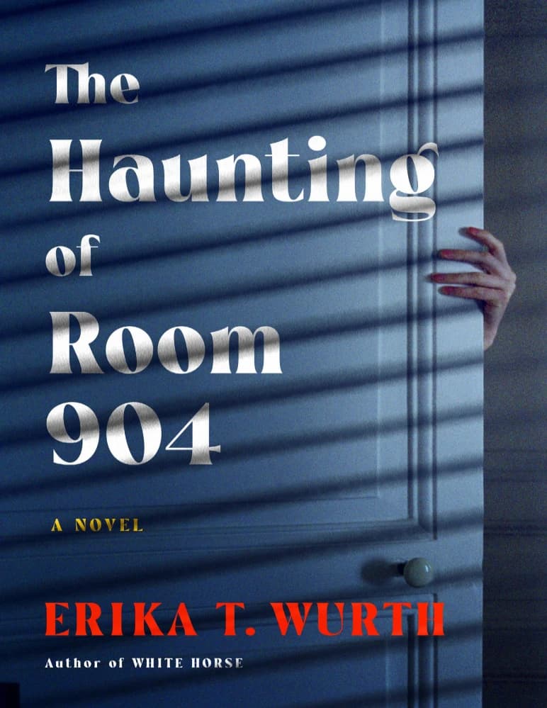 کتاب The Haunting of Room 904 (تسخیر اتاق ۹۰۴) نسخه انگلیسی PDF | اریکا تی. ورث