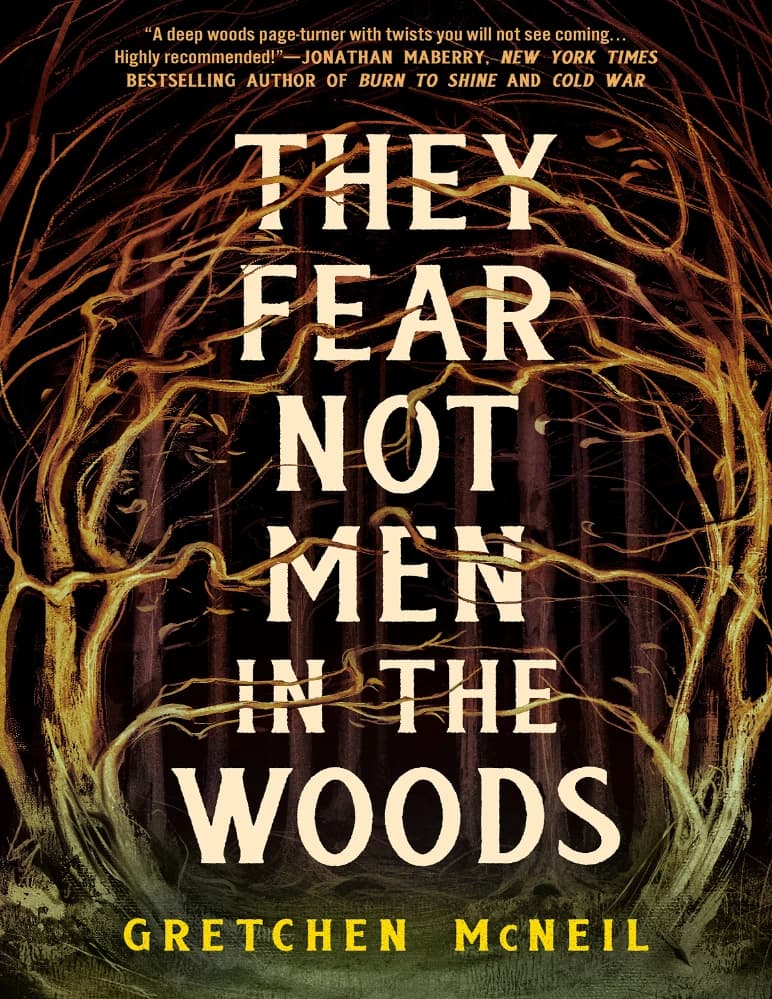 کتاب They Fear Not Men in the Woods (آن ها از مردان جنگل نمی ترسند) نسخه انگلیسی PDF | گرچن مک نیل — تصویر ۲