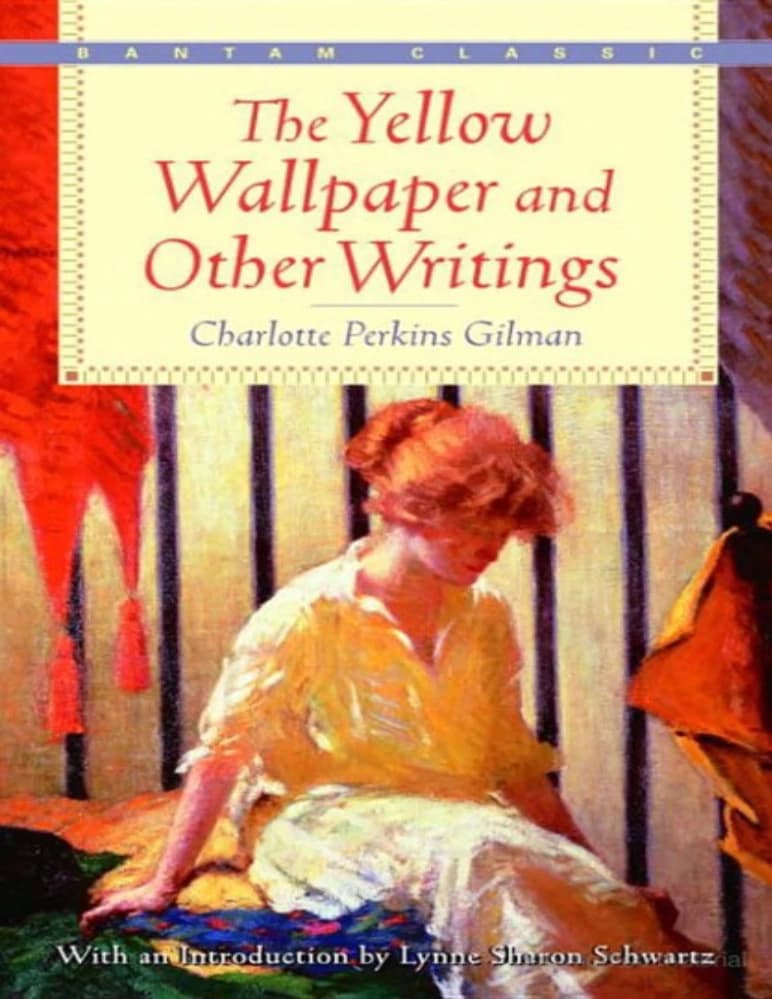 کتاب The Yellow Wallpaper (کاغذدیواری زرد) نسخه انگلیسی PDF | شارلوت پرکینز گیلمن