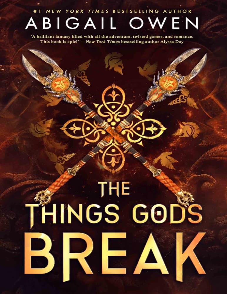 کتاب The Things Gods Break (چیزهایی که خدایان می شکنند) نسخه انگلیسی PDF | ابیگیل اوون