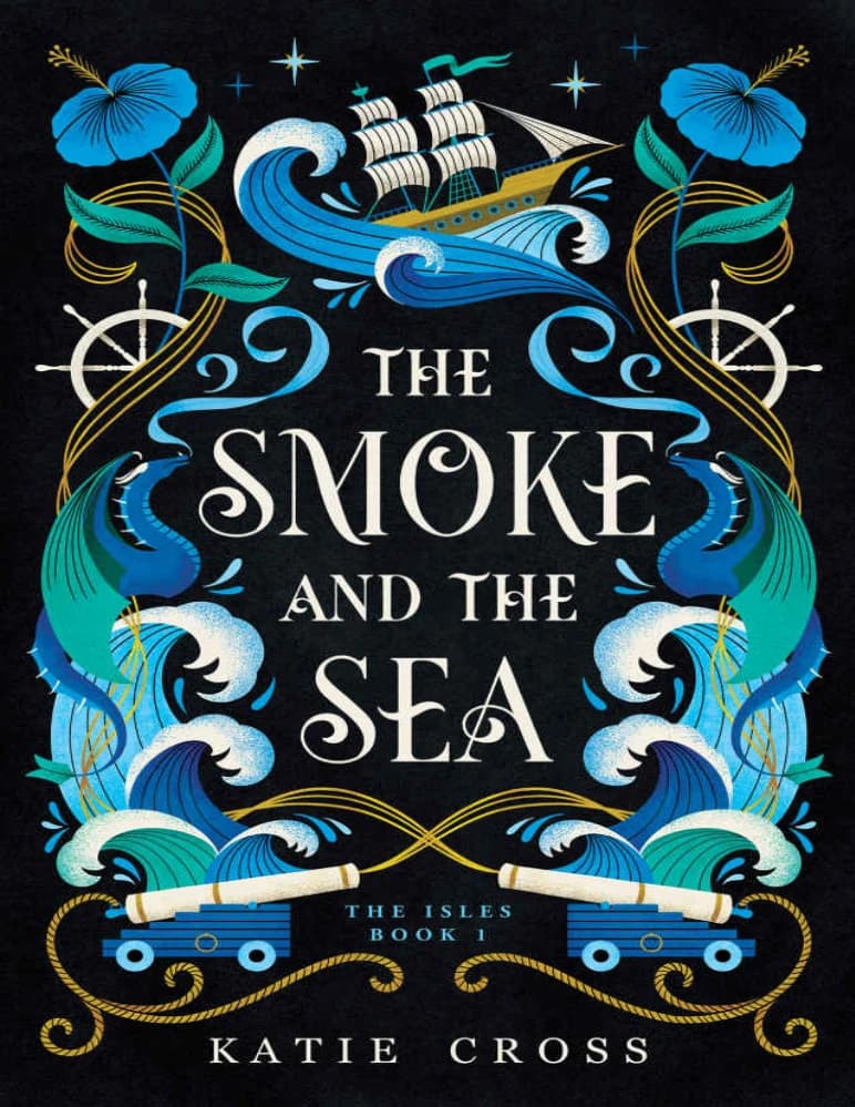 کتاب The Smoke and the Sea (دود و دریا) نسخه انگلیسی PDF | کیتی کراس
