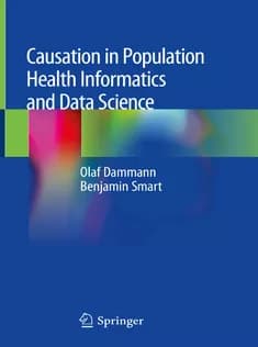 دانلود کتاب Causation in Population Health Informatics and Data Science