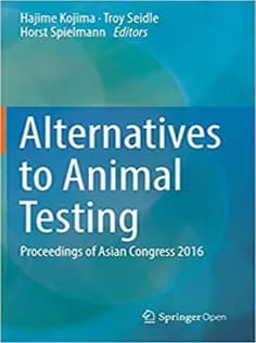 دانلود کتاب Alternatives to Animal Testing: Proceedings of Asian Congress 2016