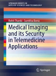 دانلود کتاب Medical Imaging and Its Security in Telemedicine Applications
