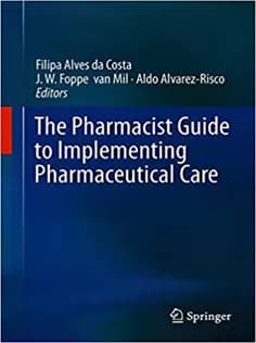 دانلود کتاب The Pharmacist Guide to Implementing Pharmaceutical Care