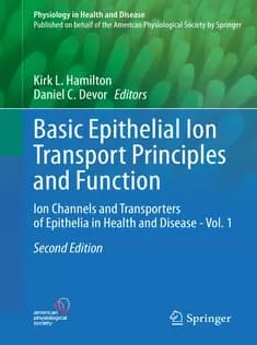 دانلود کتاب Basic Epithelial Ion Transport Principles and Function