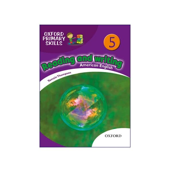 Oxford Primary Skills Reading and Writing American 5