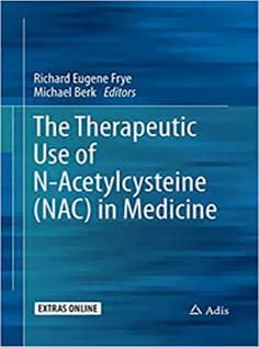 دانلود کتاب The Therapeutic Use of N-Acetylcysteine (NAC) in Medicine