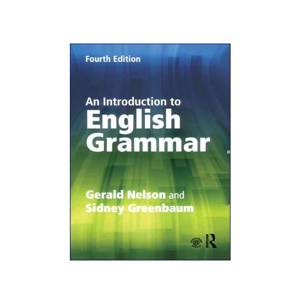 An Introduction to English Grammar 4th Edition