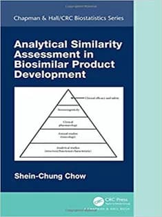 دانلود کتاب Analytical Similarity Assessment in Biosimilar Product Development