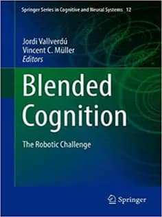 دانلود کتاب Blended Cognition: The Robotic Challenge