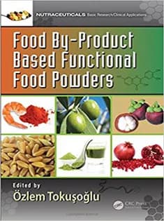 دانلود کتاب Food By-Product Based Functional Food Powders