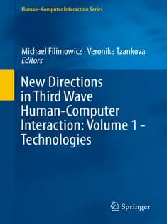 دانلود کتاب New Directions in Third Wave HumanComputer Interaction: Volume 1 Technologies